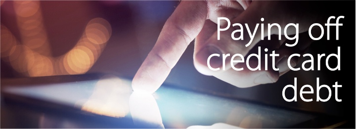 PAYING OFF CREDIT CARD DEBT