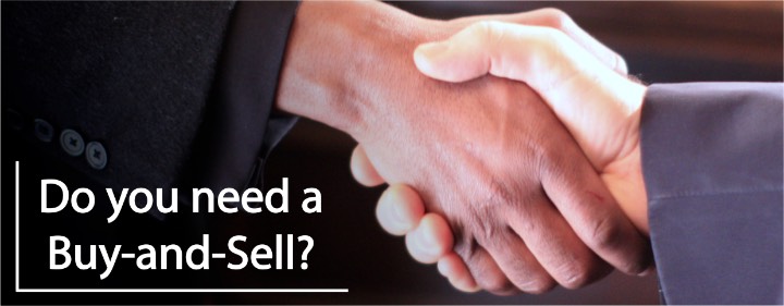 Do you need a buy-and-sell?