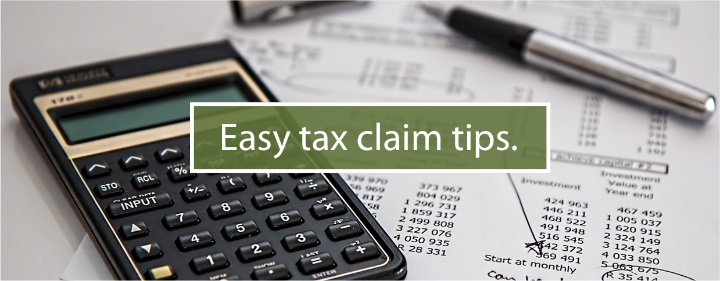 Easy tax-claim tips to keep you ahead!