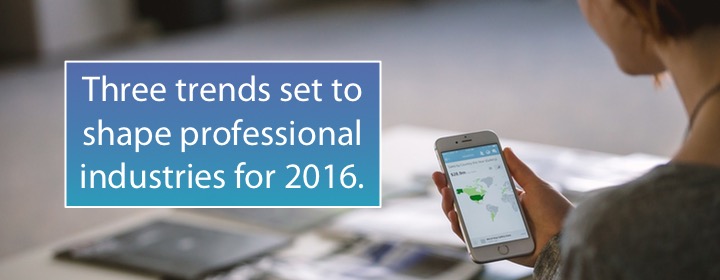Three Trends set to Shape Professional Industries