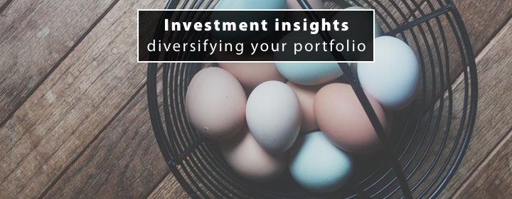 Investment insights – diversifying your portfolio