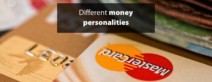 Different money personalities