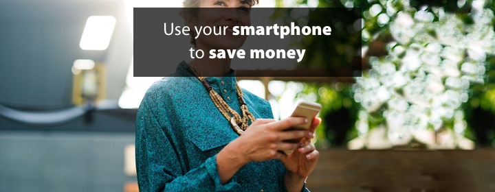 Use your smartphone to save money