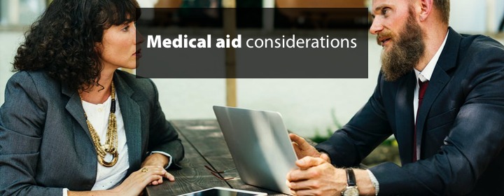 Medical aid considerations